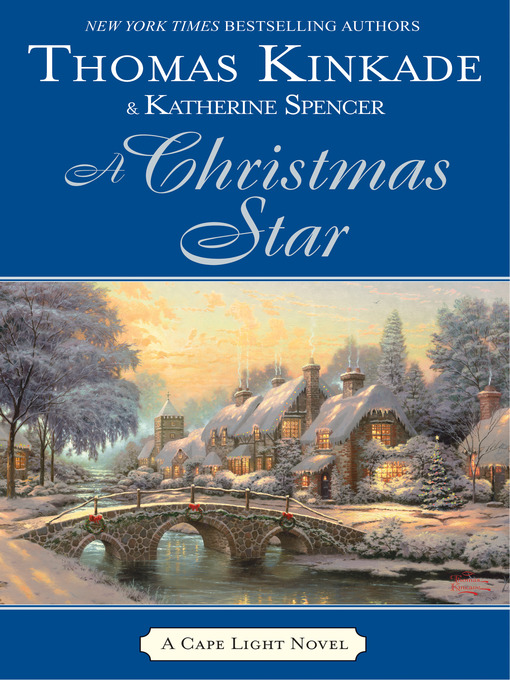 Title details for A Christmas Star by Thomas Kinkade - Wait list